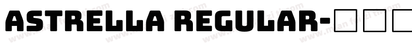 Astrella Regular字体转换